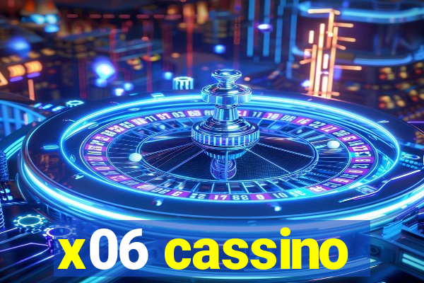 x06 cassino